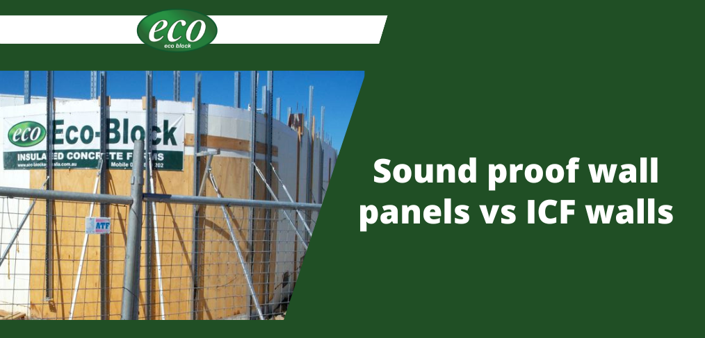 Sound proof wall panels vs ICF walls (1) Sound-proof-wall-panels-vs-ICF-walls