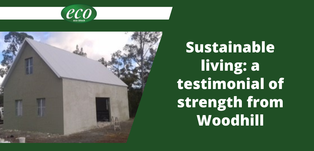 Sustainable living a testimonial of strength from Woodhill Sustainable-living-a-testimonial-of-strength-from-Woodhil